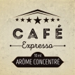 Café Expresso Concentré