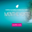 Menthe Verte - D'lice