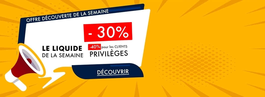 E-liquide: Offre Découverte de la semaine